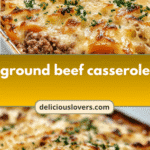Ultimate Comfort: Irresistible Ground Beef Casserole Recipe