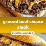 Ground Beef Cheese Steak: The Ultimate Comfort Food Twist