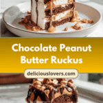 Indulge in the Ultimate Chocolate Peanut Butter Ruckus Delight