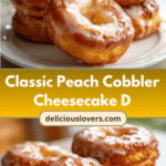 Indulge in Irresistible Classic Peach Cobbler Cheesecake Donuts