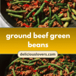 Savory Skillet Sensation: Ground Beef and Green Beans Delight