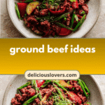 Sizzling Ground Beef Ideas That Will Spice Up Your Dinner Routine