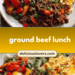 Sizzling Ground Beef Lunch Ideas to Spice Up Your Midday Meal