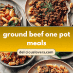 One-Pot Wonders: Delicious Ground Beef Meals for Busy Nights