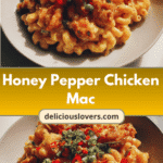 Indulge in Flavor Fusion with Honey Pepper Chicken Mac