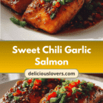 Irresistible Sweet Chili Garlic Salmon Recipe That Will Wow Your Taste Buds