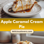 Irresistible Apple Caramel Cream Pie Recipe You Need to Try