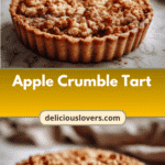 Irresistible Apple Crumble Tart: Your New Favorite Dessert