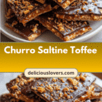 Irresistible Churro Saltine Toffee Recipe You Need to Try