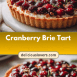 Decadent Cranberry Brie Tart: A Festive Flavor Explosion