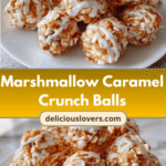 Irresistible Marshmallow Caramel Crunch Balls: A Sweet Treat Adventure
