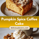 Pumpkin Spice Coffee Cake: The Ultimate Fall Indulgence
