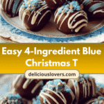 Whip Up Magic with Easy 4-Ingredient Blue Christmas Truffles