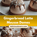 Gingerbread Latte Mousse Domes: A Whimsical Winter Delight
