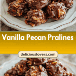 Irresistible Vanilla Pecan Pralines Recipe You Need to Try